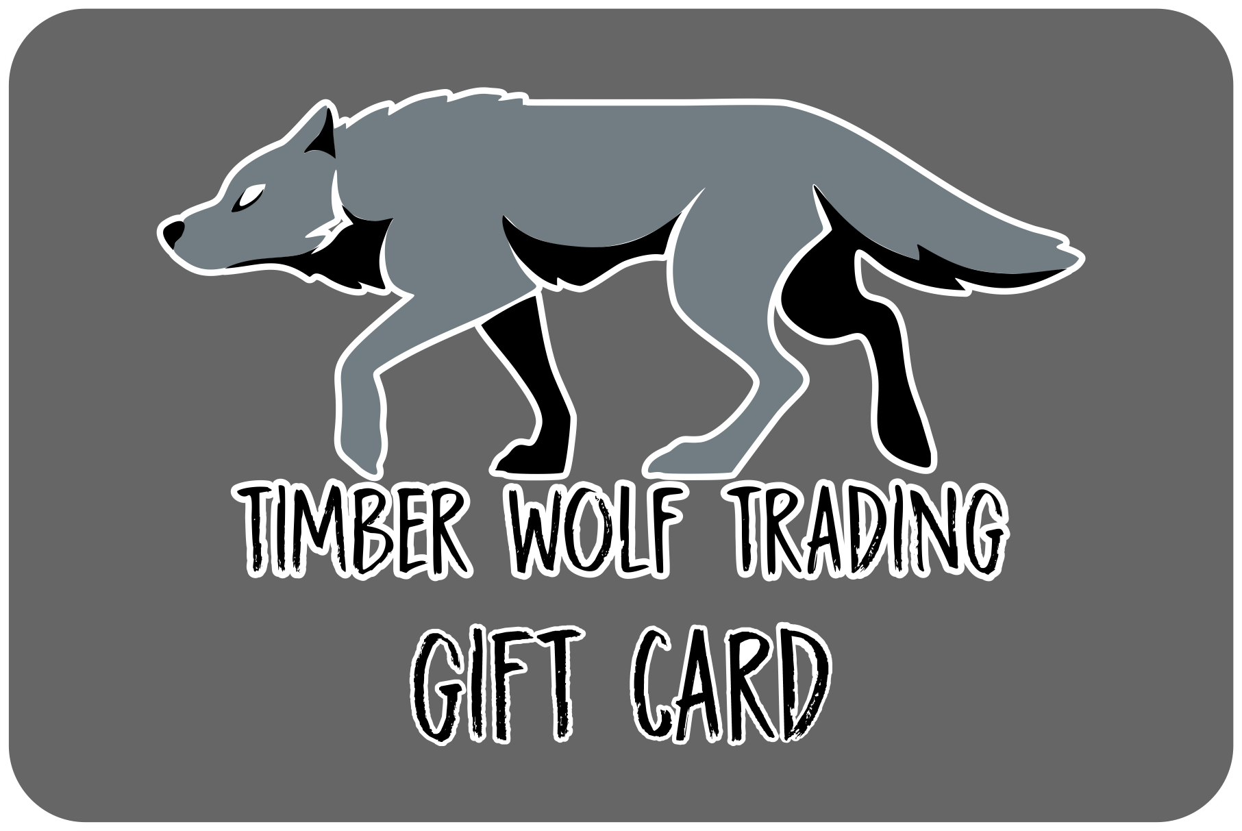 Timber Wolf Trading Gift Card